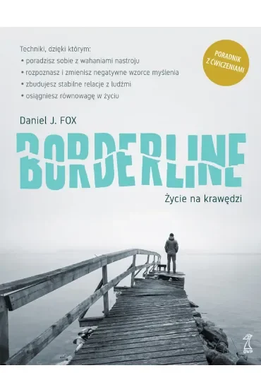 Borderline. Życie na krawędzi