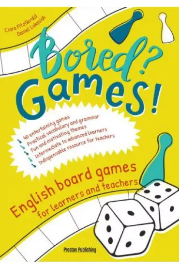 Bored? Games! English board games for learners and teachers. Gry do nauki angielskiego