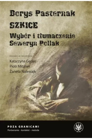 Borys Pasternak. Szkice