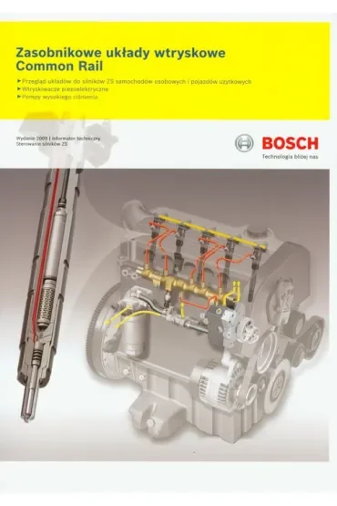 Bosch. Zasobnikowe układy wtryskowe Common Rail