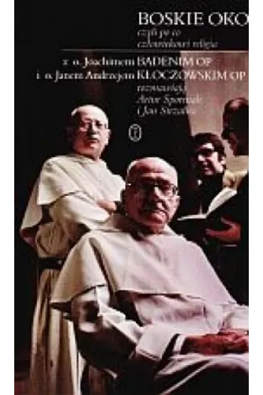 Boskie oko czyli po co człowiekowi religia