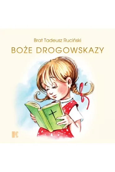 Boże drogowskazy dla dziewczynek