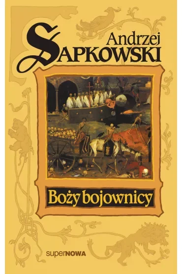 Boży bojownicy. Trylogia husycka. Tom 2