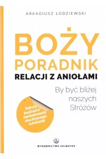 Boży poradnik relacji z aniołami