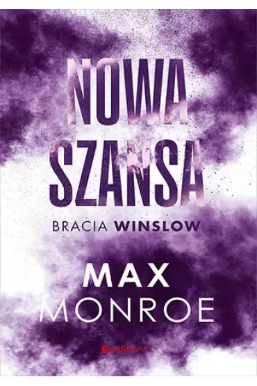 Nowa szansa. Cykl Bracia Winslow. Tom 4