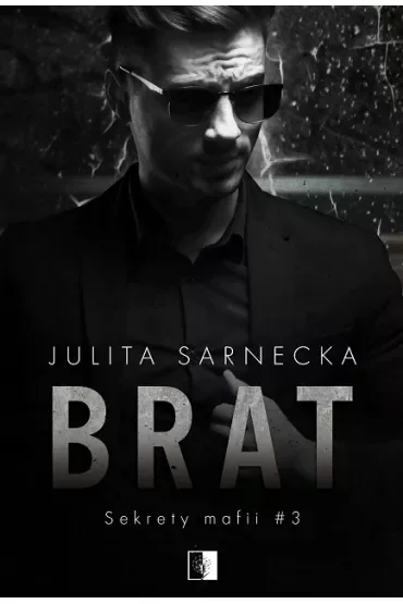 Brat. Sekrety mafii. Tom 3