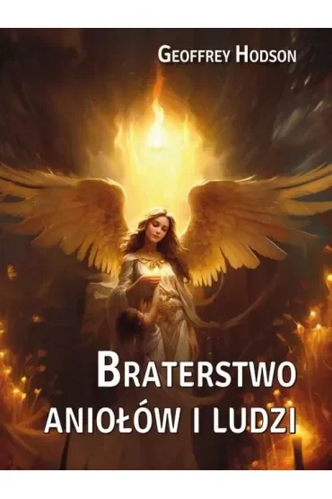 Braterstwo aniołów i ludzi