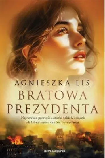 Bratowa prezydenta