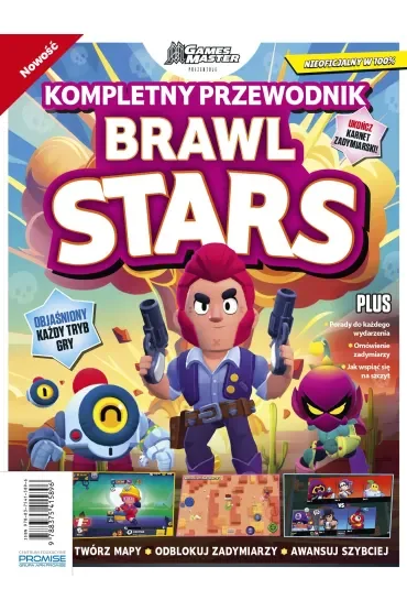 Brawl Stars Kompletny przewodnik