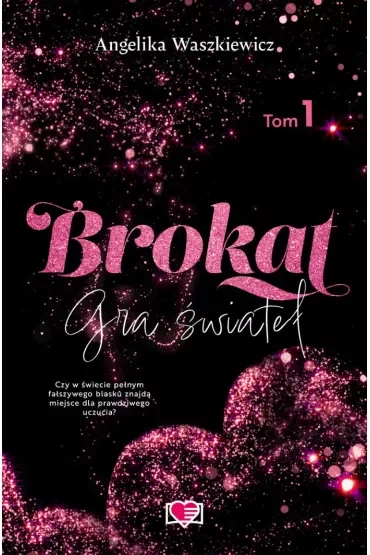 Brokat. Gra świateł. Tom 1
