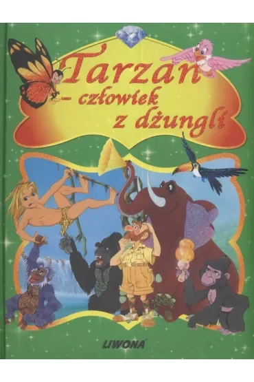 Tarzan człowiek z dżungli