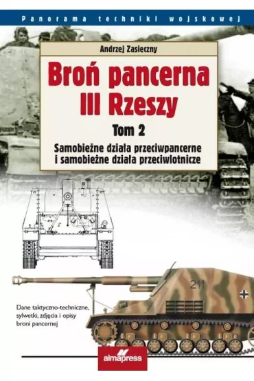 Broń pancerna III Rzeszy. Tom 2