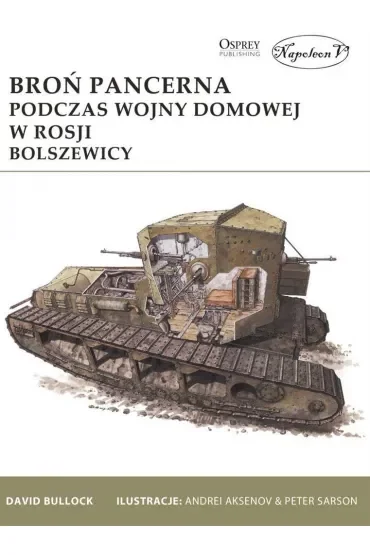 Broń pancerna podczas wojny domowej w Rosji Bolszewicy