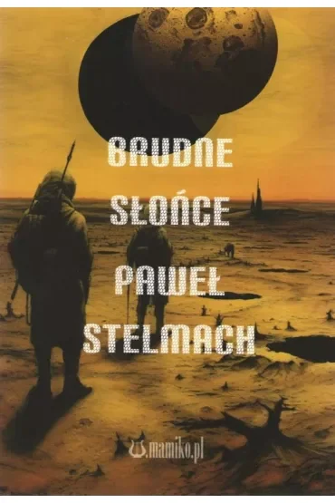 Brudne słońce