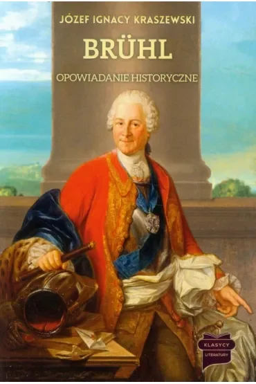 Bruhl. Opowiadanie historyczne