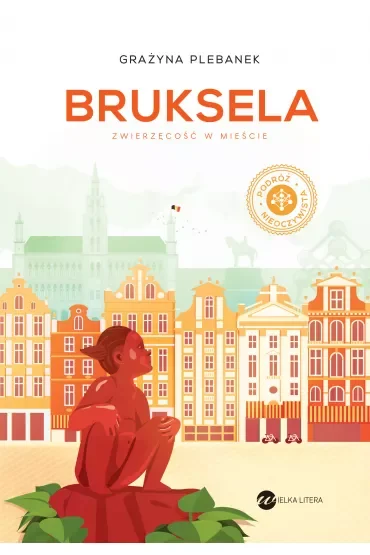 Bruksela. Zwierzęcość w mieście