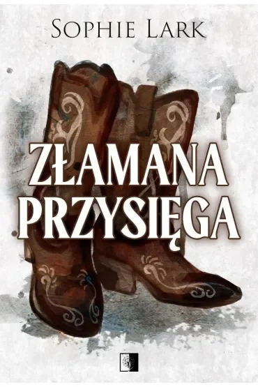 Złamana przysięga. Seria Brutalne dziedzictwo. Tom 5