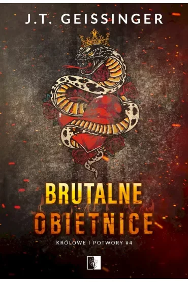 Brutalne obietnice. Królowe i potwory. Tom 4