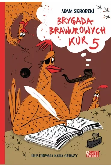 Brygada Brawurowych Kur 5