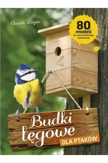 Budki lęgowe dla ptaków