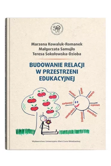Budowanie relacji w przestrzeni edukacyjnej