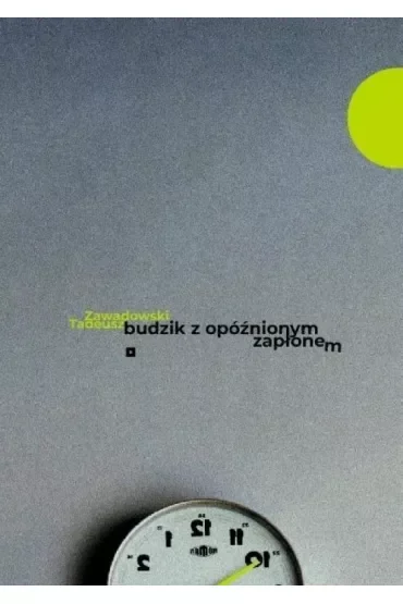 Budzik z opóźnionym zapłonem