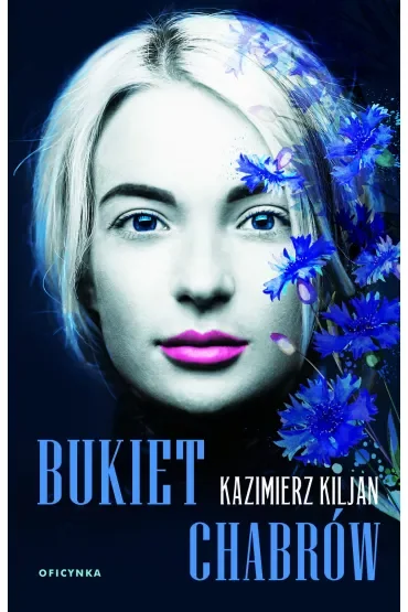Bukiet chabrów. Bukiet uczuć. Tom 1