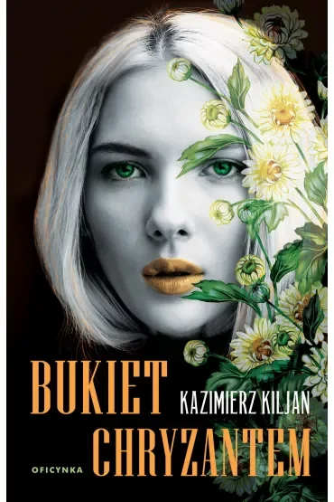 Bukiet chryzantem. Bukiet uczuć. Tom 2