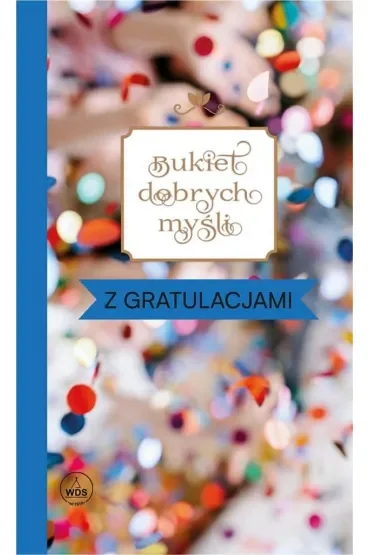 Bukiet dobrych myśli - z gratulacjami