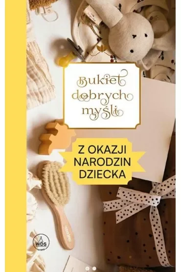 Bukiet dobrych myśli - z okazji narodzin