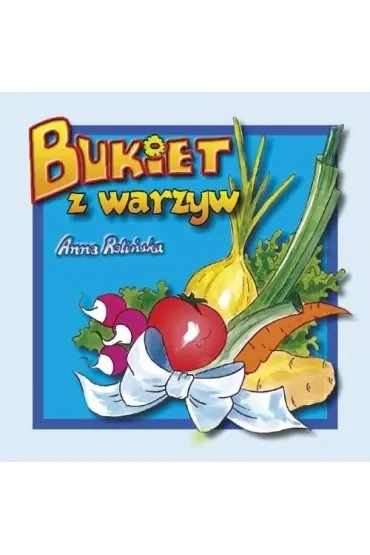 Bukiet z warzyw