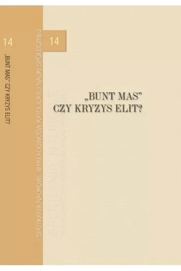 Bunt mas czy kryzys elit?