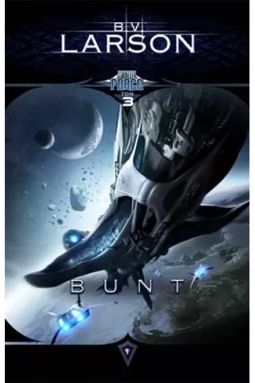 Bunt. Star Force. Tom 3