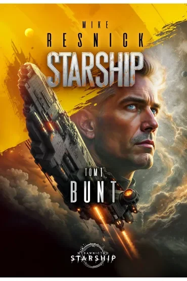 Bunt. Starship. Tom 1