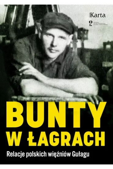 Bunty w Łagrach
