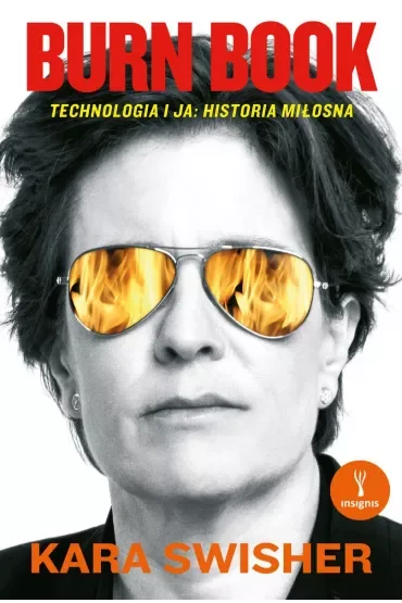 Burn Book. Technologia i ja: historia miłosna