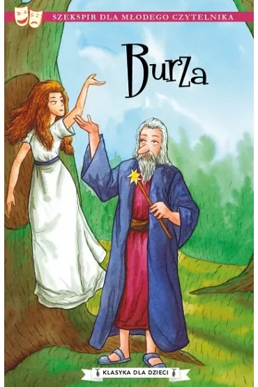 Burza. Klasyka dla dzieci. William Szekspir. Tom 6