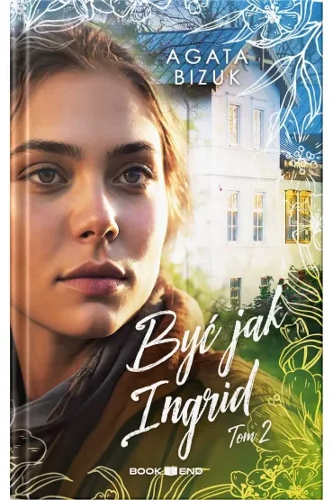 Być jak Ingrid 2