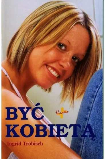 Być kobietą