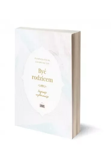 Być rodzicem