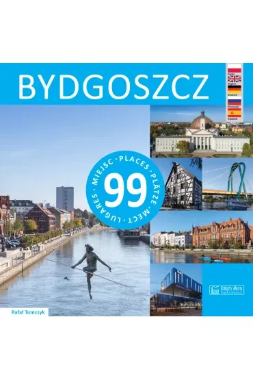 Bydgoszcz 99 miejsc