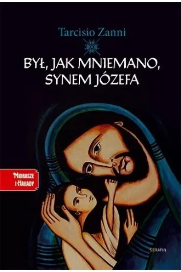 Był, jak mniemano, synem Józefa