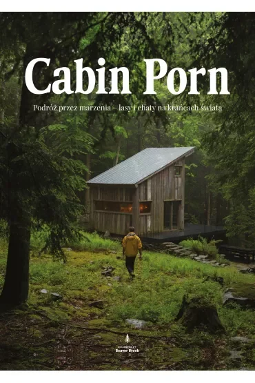 Cabin porn