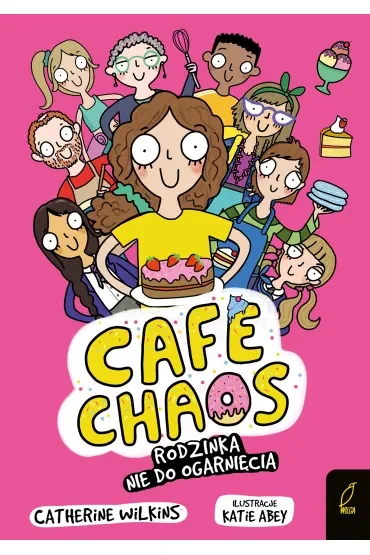 Café Chaos. Rodzinka nie do ogarnięcia