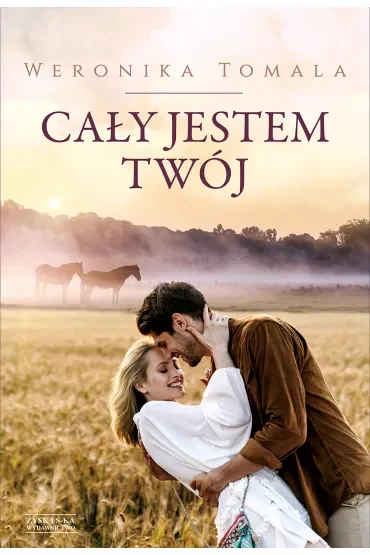 Cały jestem twój