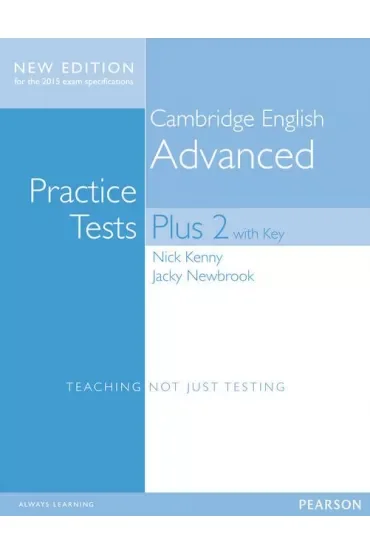 Cambridge English Advanced. Practice Tests. Plus 2 with key