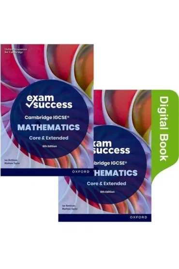 Cambridge IGCSE Mathematics: Exam Success Revision Guide Second Edition (Print & Digital Book)
