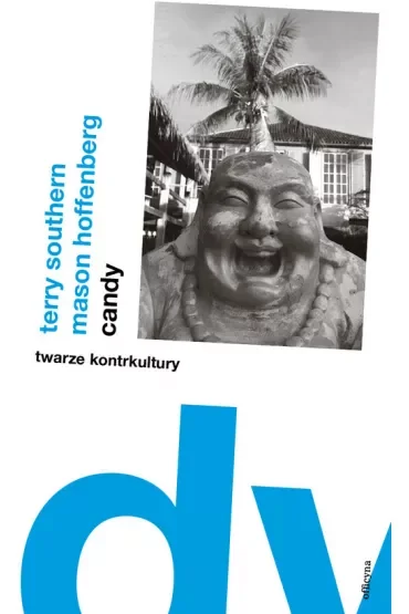 Candy. Twarze kontrkultury