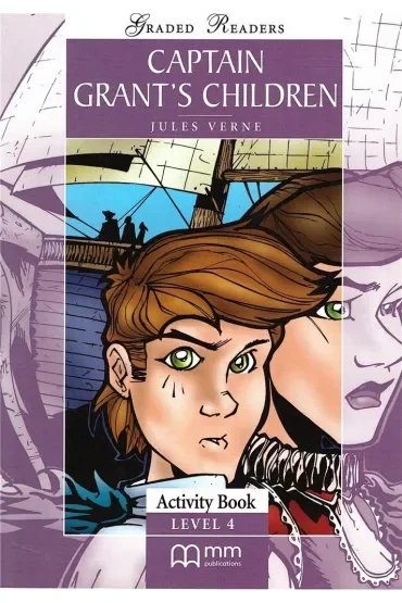 Captain Grant's. Graded Readers. Activity Book. Level 4