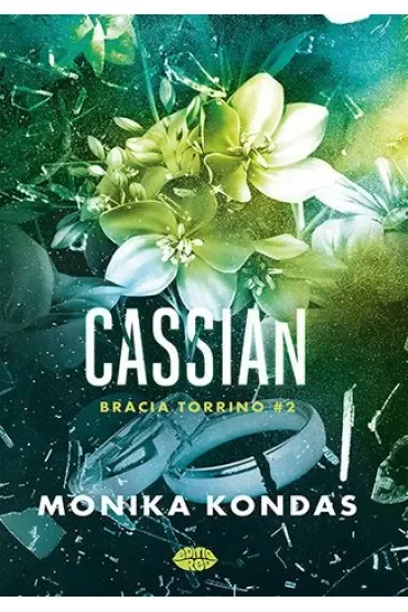 Cassian. Seria Bracia Torrino. Tom 2